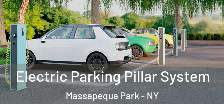 Electric Parking Pillar System Massapequa Park - NY