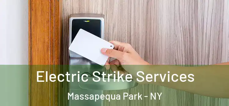 Electric Strike Services Massapequa Park - NY