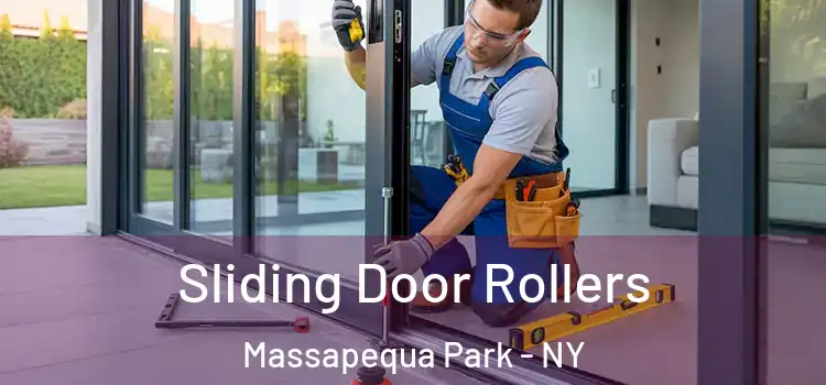 Sliding Door Rollers Massapequa Park - NY