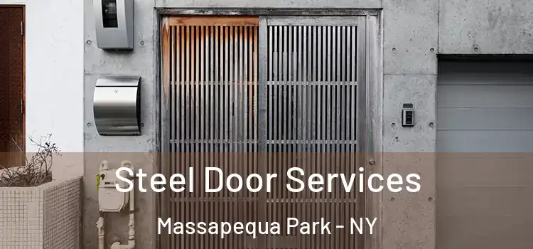 Steel Door Services Massapequa Park - NY